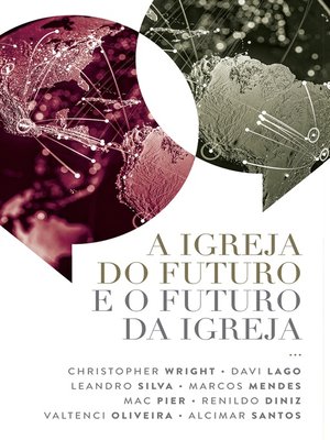 cover image of A Igreja do Futuro e o Futuro da Igreja